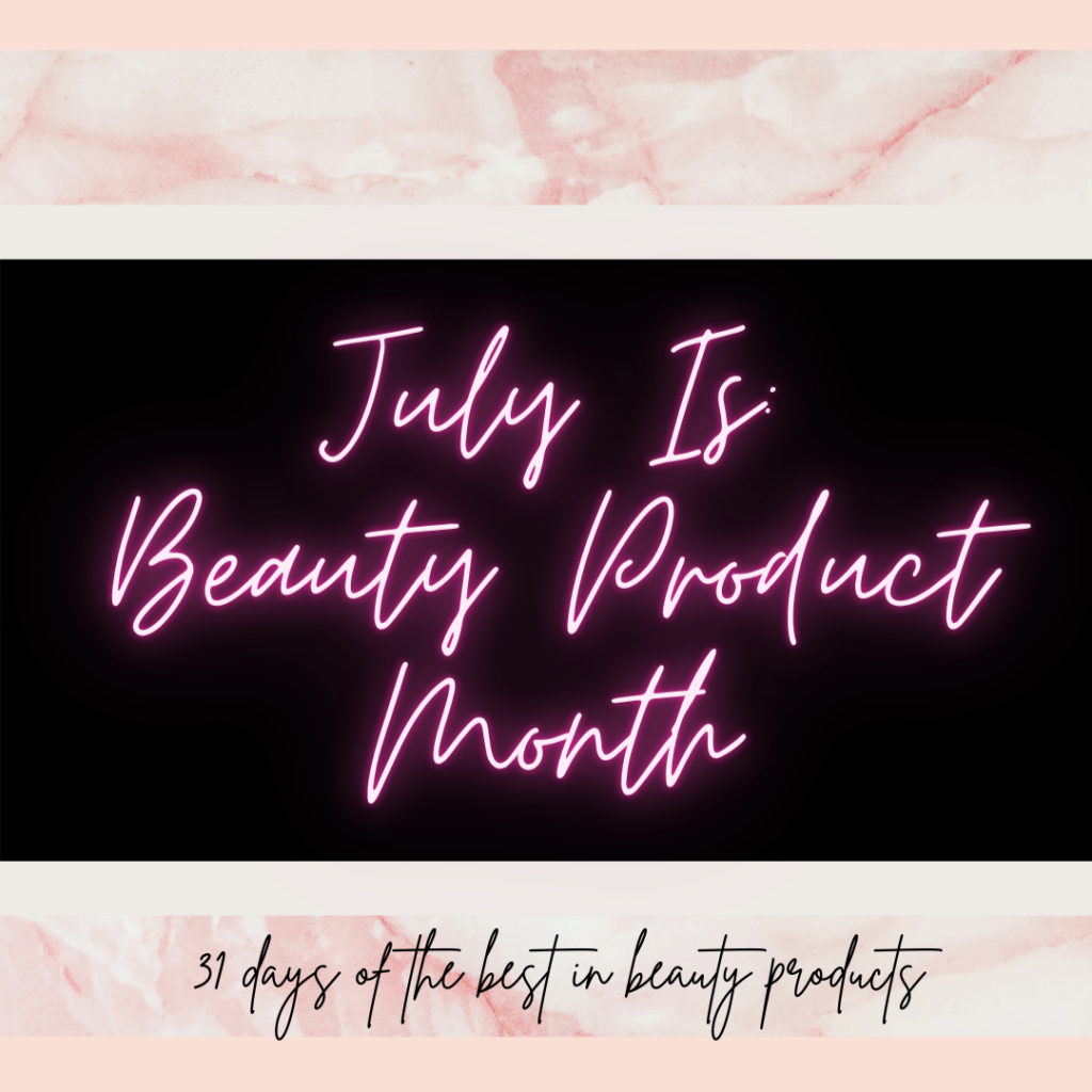 Beauty Product Month